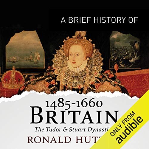 Cover of A Brief History of Britain 1485-1660