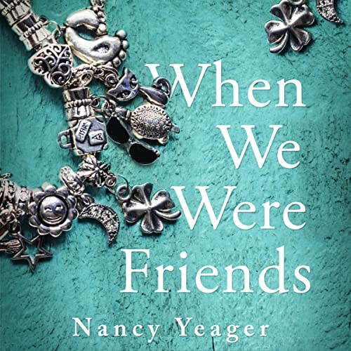 Cover of When We Were Friends