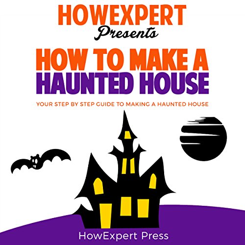 Cover of How to Make a Haunted House