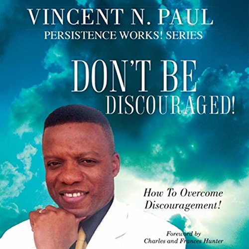 Cover of Don't Be Discouraged!