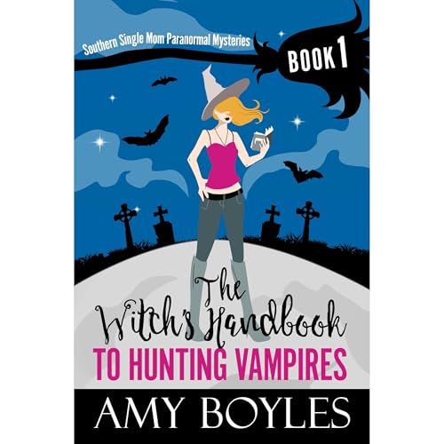 Cover of The Witch's Handbook to Hunting Vampires