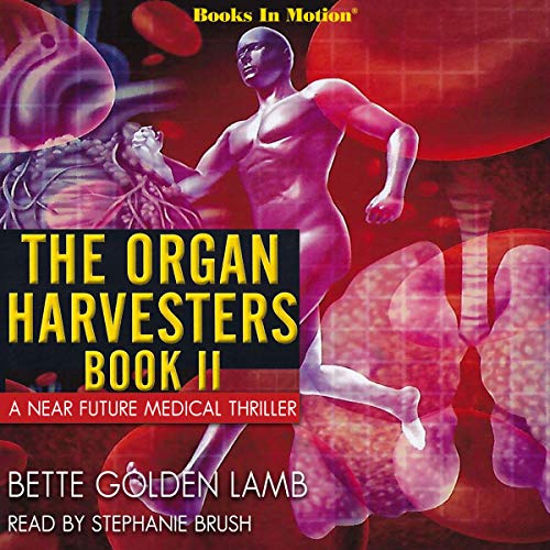 Cover of The Organ Harvesters, Book 2