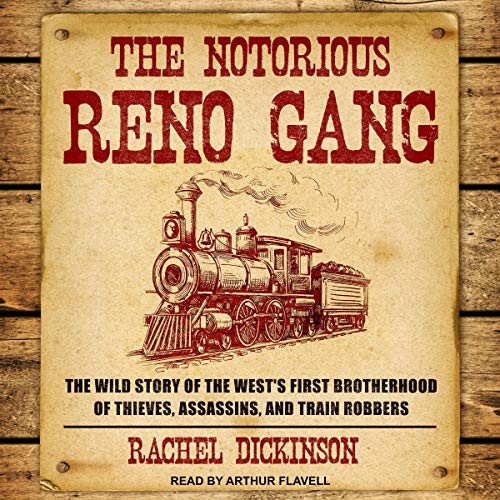Cover of The Notorious Reno Gang