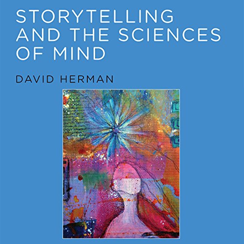 Cover of Storytelling and the Sciences of Mind