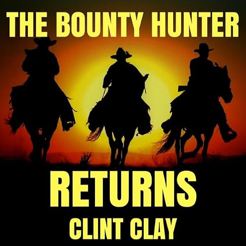 Cover of The Bounty Hunter Returns