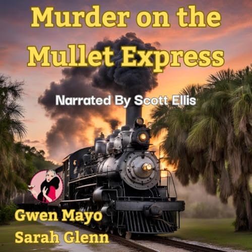 Cover of Murder on the Mullet Express