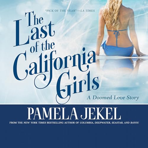 Cover of The Last of the California Girls