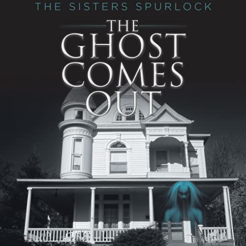 Cover of The Ghost Comes Out