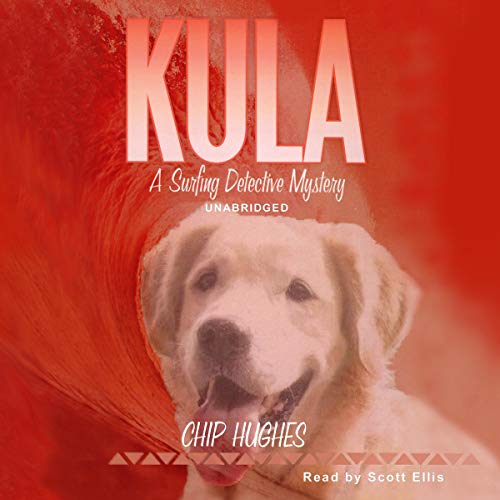 Cover of Kula: The Famous Surfing Dog