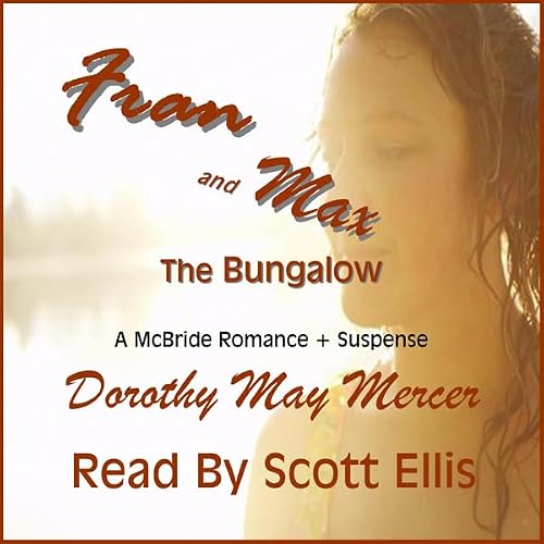 Cover of Fran and Max: the Bungalow