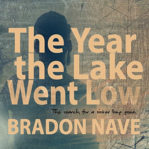 Cover of The Year the Lake Went Low