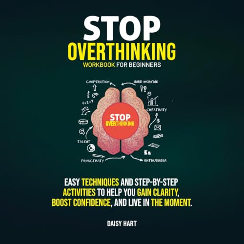 Cover of Stop Overthinking Workbook for Beginners