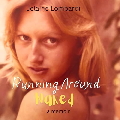 Cover of Running Around Naked