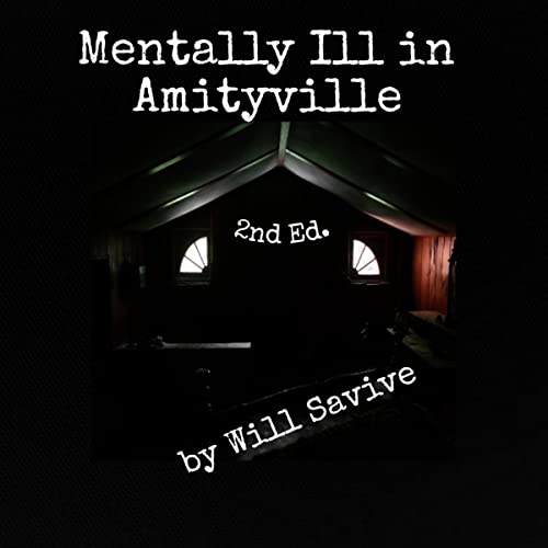 Cover of Mentally Ill in Amityville