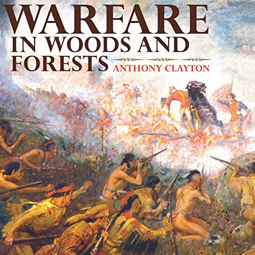 Cover of Warfare in Woods and Forests