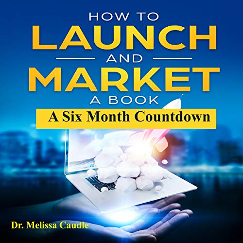 Cover of How to Launch and Market a Book