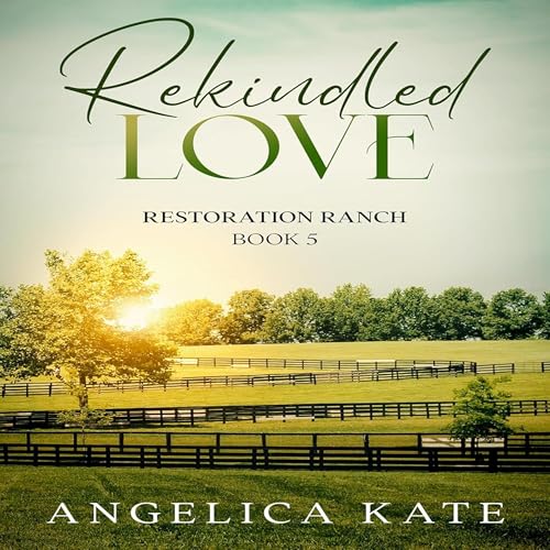 Cover of Rekindled Love