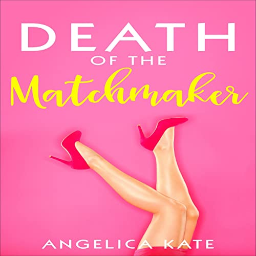 Cover of Death of the Matchmaker