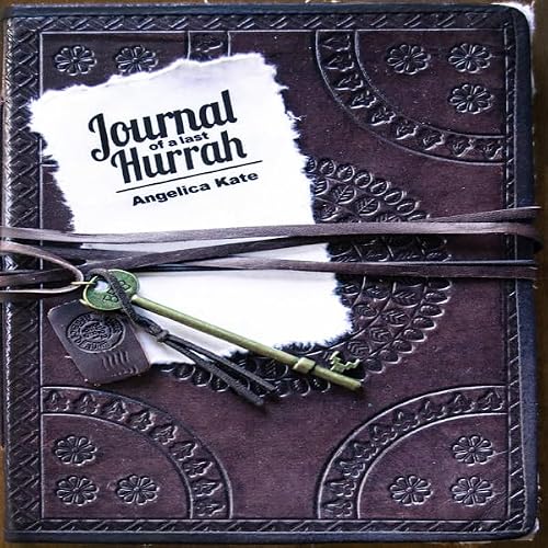 Cover of Journal of a Last Hurrah