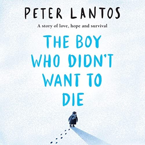 Cover of The Boy Who Didn't Want to Die