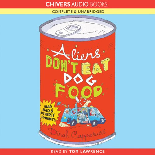 Cover of Aliens Don't Eat Dog Food