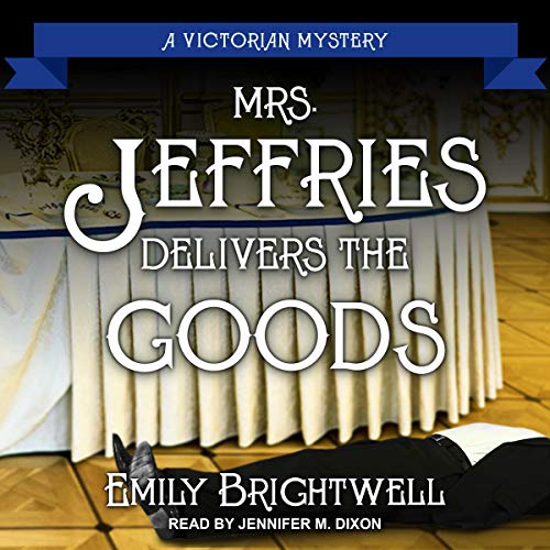 Cover of Mrs. Jeffries Delivers the Goods