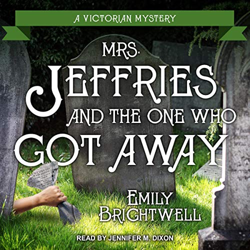 Cover of Mrs. Jeffries and the One Who Got Away