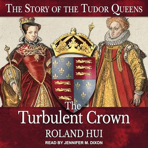 Cover of The Turbulent Crown