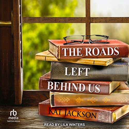 Cover of The Roads Left Behind Us