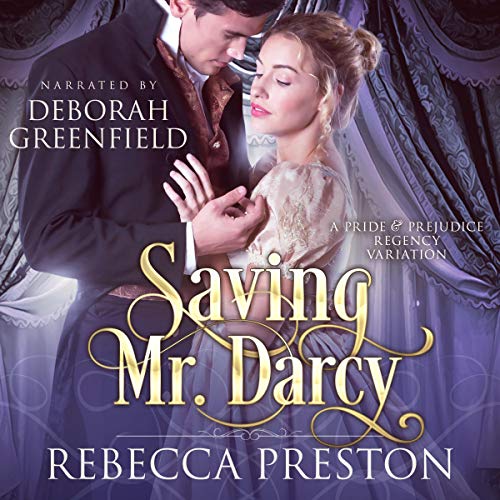Cover of Saving Mr. Darcy