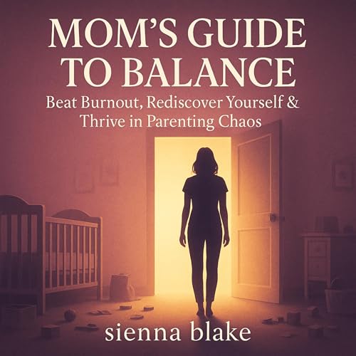 Cover of Mom’s Guide to Balance