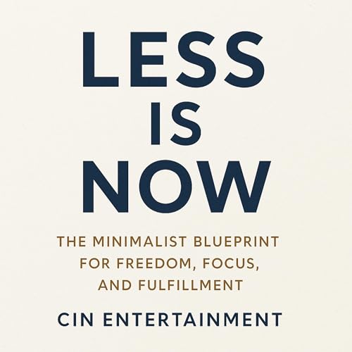 Cover of Less Is Now
