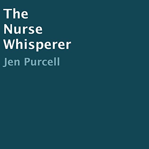 Cover of The Nurse Whisperer