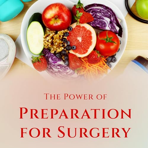 Cover of The Power of Preparation for Surgery