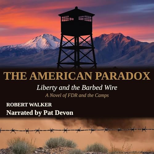 Cover of The American Paradox: Liberty and the Barbed Wire