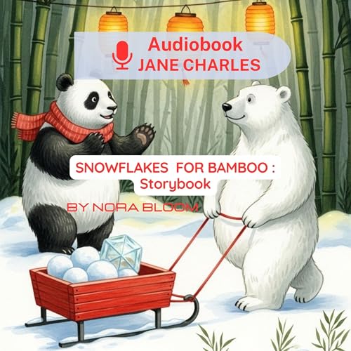 Cover of Snowflakes for Bamboo