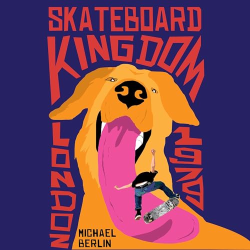 Cover of Skateboard Kingdom