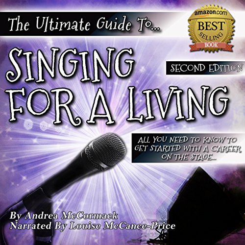 Cover of The Ultimate Guide to Singing for a Living