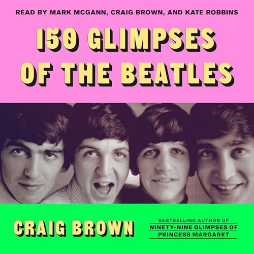 Cover of 150 Glimpses of the Beatles