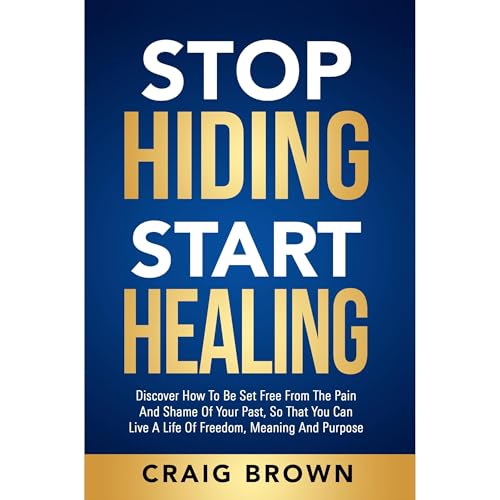 Cover of Stop Hiding Start Healing