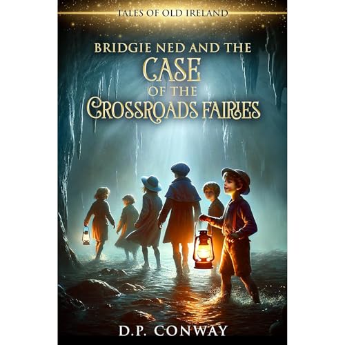 Cover of Bridgie Ned and the Case of the Crossroads Fairies