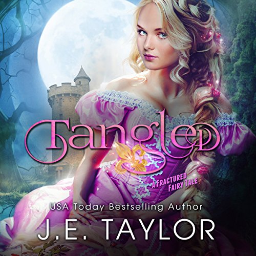 Cover of Tangled: A Fractured Fairy Tale