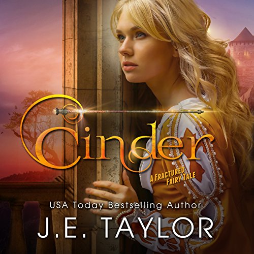 Cover of Cinder: A Fractured Fairy Tale