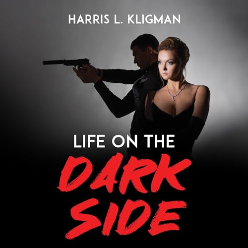 Cover of Life on the Dark Side