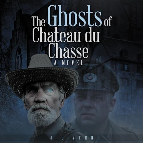 Cover of The Ghosts of Chateau du Chasse