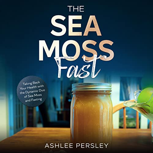 Cover of The Sea Moss Fast