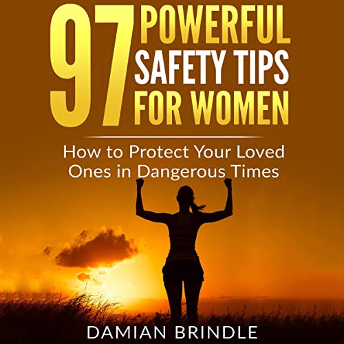 Cover of 97 Powerful Safety Tips for Women