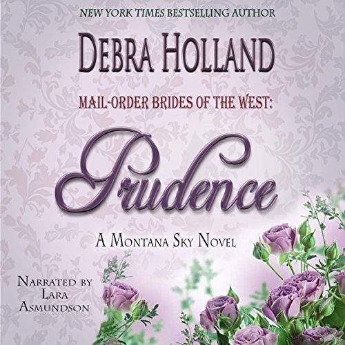 Cover of Mail-Order Brides of the West, Book 4: Prudence