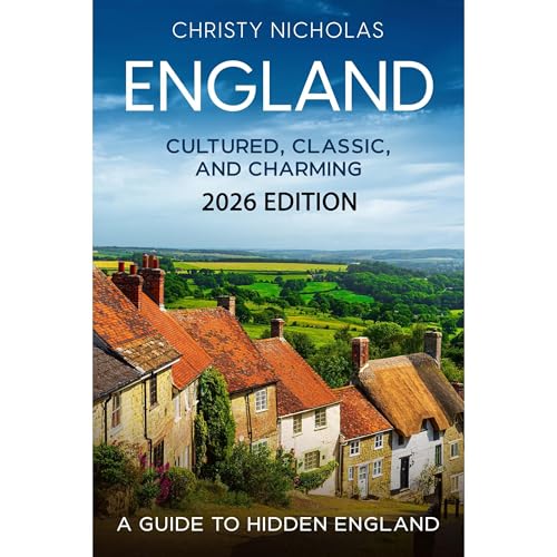 Cover of England: Cultured, Classic, and Charming