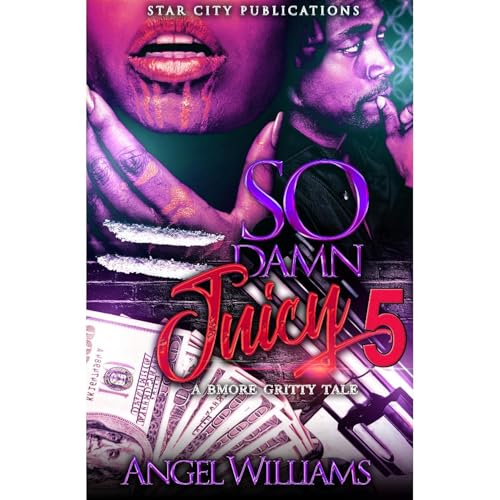 Cover of So Damn Juicy 5